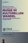 Muße im kulturellen Wandel