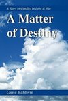 A Matter of Destiny