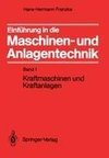 Einführung in die Maschinen- und Anlagentechnik