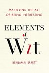 ELEMENTS OF WIT