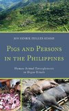 Pigs and Persons in the Philippines