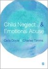 Doyle, C: Child Neglect and Emotional Abuse