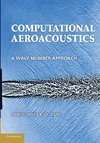 Computational Aeroacoustics