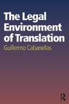 Cabanellas, G: Legal Environment of Translation