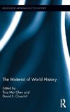 The Material of World History