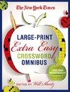 New York Times Large-Print Extra Easy Crossword Puzzle Omnibus