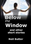 Below the Window and Other Short Stories