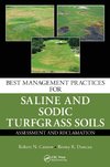 Best Management Practices for Saline and Sodic Turfgrass Soils