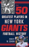 The 50 Greatest Players in New York Giants Football History