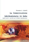 La Comunicazione Istituzionale in Rete