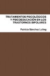 Tratamientos Psicologicos y Psicoeducacion En Los Trastornos Bipolares