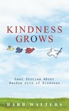 Kindness Grows