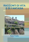 RACCONTI DI VITA E DI FANTASIA