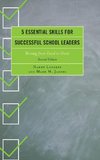 5 Essential Skills for Successful School Leaders