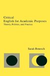 Benesch, S: Critical English for Academic Purposes