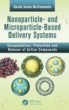 Nanoparticle- and Microparticle-based Delivery Systems