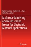 Molecular Modeling and Multiscaling Issues for Electronic Material Applications