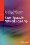 Reconfigurable Networks-on-Chip