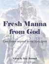 Fresh Manna from God