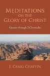 Meditations on the Glory of Christ