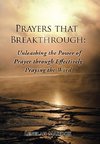 Prayers That Breakthrough