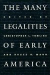 The Many Legalities of Early America