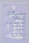 Mannerism and Baroque in Seventeeth-Century French Poetry