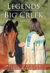 Legends of Big Creek