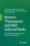 Herrera's 'Plasmogenia' and Other Collected Works