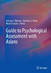 Guide to Psychological Assessment with Asians