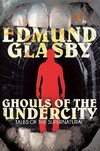 Ghouls of the Undercity