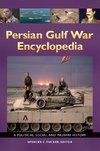 Persian Gulf War Encyclopedia