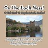 On The Loch Ness! A Kid's Guide To Urquhart Castle, Scotland