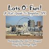 Lots O' Fun! A Kid's Guide To Brighton, UK