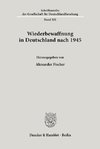 Wiederbewaffnung in Deutschland nach 1945.