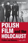 POLISH FILM & THE HOLOCAUST