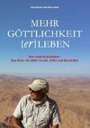 Mehr Göttlichkeit (er)leben