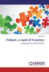 Finland, a Land of Foresters