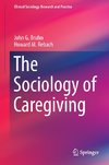 The Sociology of Caregiving