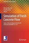 Simulation of Fresh Concrete Flow