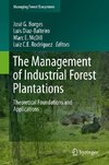 The Management of Industrial Forest Plantations