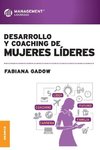 Desarrollo y Coaching de Mujeres Lideres