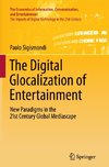 The Digital Glocalization of Entertainment