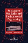 Subsurface Ventilation and Environmental Engineering