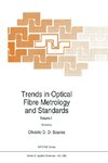 Trends in Optical Fibre Metrology and Standards