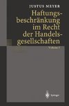 Haftungsbeschränkung im Recht der Handelsgesellschaften