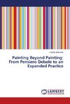 Painting Beyond Painting: From Pensiero Debole to an Expanded Practice