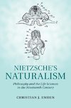 Nietzsche's Naturalism