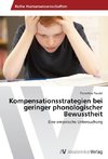 Kompensationsstrategien bei geringer phonologischer Bewusstheit