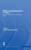 Yao, Y: Reform and Development in China